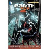 Earth 2. Volume 3 Battle Cry - The New 52!