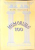 Memoriale 100 - Ioan Chindris, Biografii, Memorii, Jurnale, Editura 973-95316-3-6, 1998, 478 pagini, Paperback