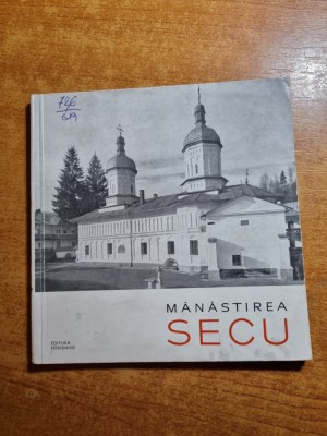 monumente istorice - manastirea secu - din anul 1966 foto