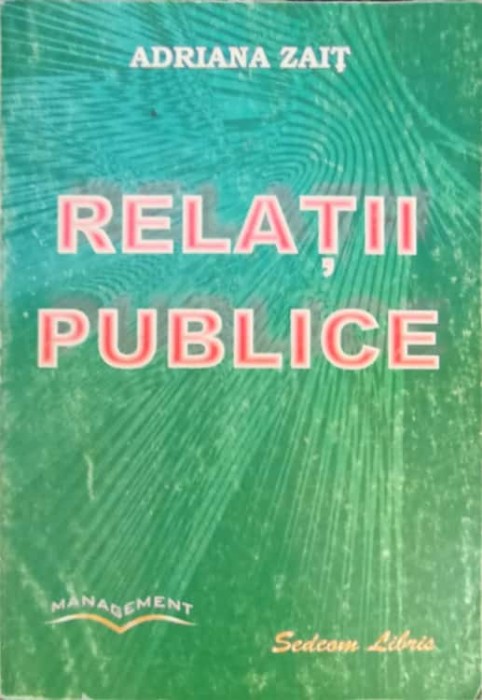 RELATII PUBLICE-ADRIANA ZAIT-220235