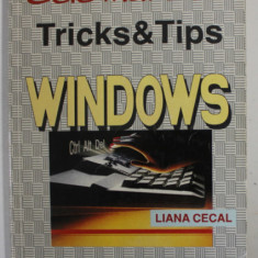 CELE MAI BUNE TRICKS and TRIPS WINDOWS de LIANA CECAL , 1995