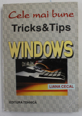 CELE MAI BUNE TRICKS and TRIPS WINDOWS de LIANA CECAL , 1995 foto