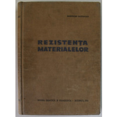 REZISTENTA MATERIALELOR de GHEORGHE BUZDUGAN , 1964