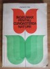 Indrumar Cunoasterea Naturii Constantin Parvu 1981, Biologie, 244 pagini