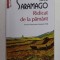 RIDICAT DE LA PAMANT de JOSE SARAMAGO , 2022