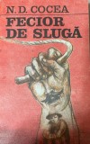 Fecior de sluga N.D. Cocea, 1988, Minerva
