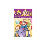 CAM Jansen: The Mystery of the Circus Clown #7