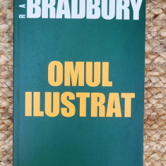 RAY BRADBURY - OMUL ILUSTRAT
