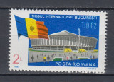 ROMANIA 1982 LP 1063 TIRGUL INTERNATIONAL BUCURESTI MNH, Nestampilat