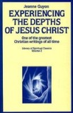 Experiencing the Depths of Jesus Christ