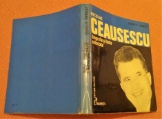 Nicolae Ceausescu. Biografie si texte selectate - Michel-P. Hamelet foto