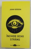 INCHIDE OCHII STRANS de JOHN VERDON , 2018