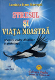 Stresul Si Viata Noastra - Luminita-diana Mavropol ,558918, 2015, Taida