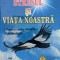 Stresul Si Viata Noastra - Luminita-diana Mavropol , G287
