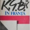 K.G.B.-ul in Franta &ndash; Thierry Wolton