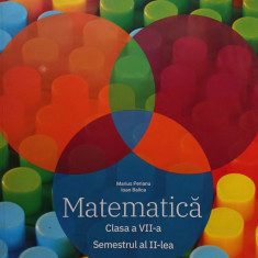 Marius Perianu - Matematica, clasa a VII-a, semestrul al II-lea (editia 2020)