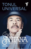 Tonul universal - Carlos Santana