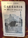 Caesar De bello gallico / Fr. Chiriac, A.I. Bujor texte latine comentate