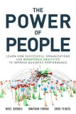 The Power of People: How Successful Organizations Use Workforce Analytics to Improve Business Performance