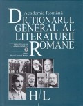 Dictionarul general al literaturii romane, vol. 4 foto