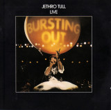 Bursting Out Live | Jethro Tull