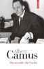 Albert Camus - Discursurile din Suedia, Biblioteca Polirom, Literatura Franceza, 104 pagini, ISBN 9789734683963, Editura Polirom, 2021