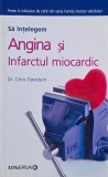 Sa intelegem angina si infarctul miocardic - Chris Davidson