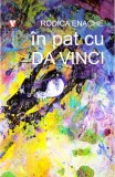 Cumpara ieftin &Icirc;n pat cu da Vinci