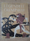 LEGENDELE OLIMPULUI VOL.2 EROII-ALEXANDRU MITRU