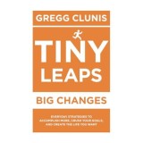 Tiny Leaps, Big Changes