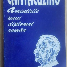Amintirile unui diplomat roman- N.B. Cantacuzino