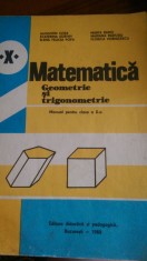 Matematica Geometrie si trigonometrie cls X Cota,Popa,Rado,Radutiu 1982