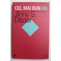 CEL MAI BUN AN de JINNY S. DITZLER , 2013