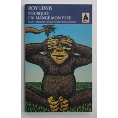 POURQUOI J &#039; AI MAGE MON PERE par ROY LEWIS , 1990
