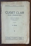 Cuget Clar (Noul &bdquo;Sămănător&rdquo;) &ndash; Anul I, nr. 5 &ndash; 12 aug. 1936 &ndash; cond. N. Iorga