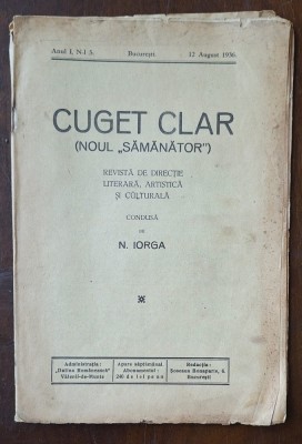 Cuget Clar (Noul &amp;bdquo;Sămănător&amp;rdquo;) &amp;ndash; Anul I, nr. 5 &amp;ndash; 12 aug. 1936 &amp;ndash; cond. N. Iorga foto