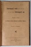 Studiu Critic in Chestia Vechei Metropole Ortodoxe Romane - Teodor V. Pacatian, 1904, 174 pagini, Carti Religioase