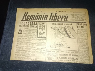 ZIARUL ROMANIA LIBERA 7 APRILIE 1945 foto