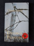 Drumul Flandrei &ndash; Claude Simon