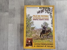 File de pateric.Cuviosi Parinti athonitu din veacul al nouasprezecelea de Antonie Ieromonahul foto