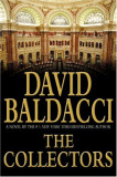 David Baldacci - The Collectors ( THE CAMEL CLUB SERIES # 2 )