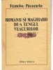 Francisc Păcurariu - Rom&acirc;nii și Maghiarii de-a lungul Veacurilor, Editura Minerva 1988