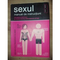 Sexul. Manual de instructiuni- Felicia Zopol