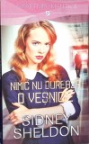 Carte Nimic Nu Dureaza O Vesnicie de Sidney Sheldon, Editura Litera, 2017, Paperback, Romana
