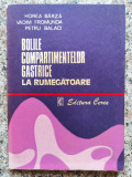 Bolile Compartimentelor Gastrice La Rumegatoare - Horea Barza, Vadim Fromunda, Petru Balaci ,554103
