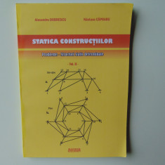 STATICA CONSTRUCTIILOR -ALEXANDRU DOBRESCU/NASTASE CAPRARU VOL.II