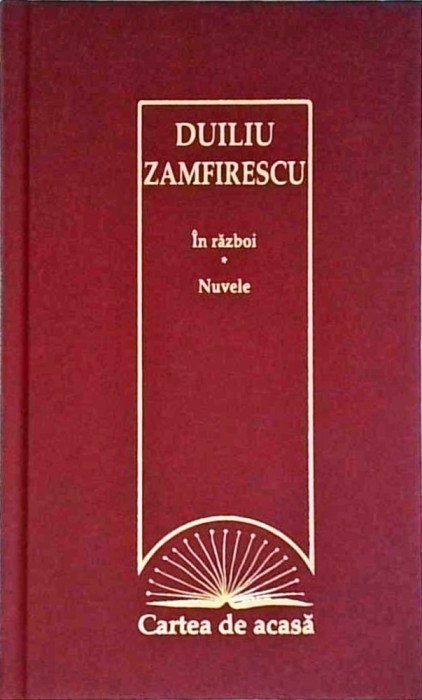 Duiliu Zamfirescu - In razboi. Nuvele