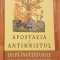 Apostazia si Antihristul dupa invataturile Sfintilor Parinti