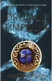 Drumul timpului | Janet B. Taylor, 2019