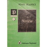 Ioan Slavici - Nuvele (Editia: 1996)